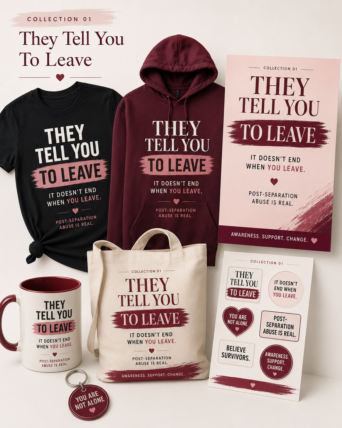 They Tell You To Leave